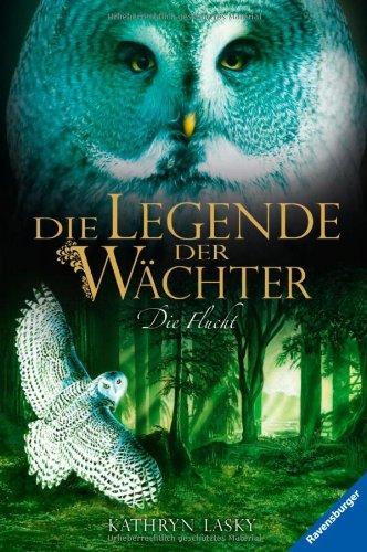 Die Legende der Wächter 8: Die Flucht