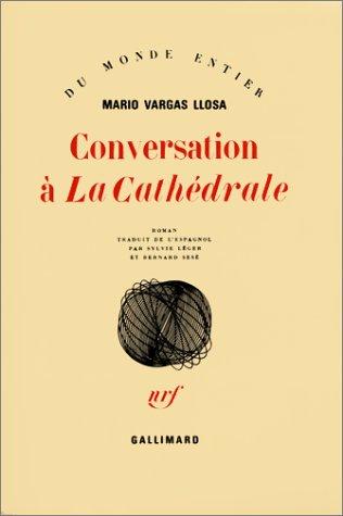 Conversation à La Cathédrale