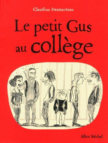 Le petit Gus au collège