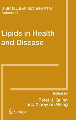 Lipids in Health and Disease (Subcellular Biochemistry, 49, Band 49)