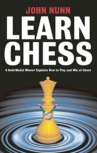 Learn Chess: A Gold-medal Winner Explains How to Play and Win at Chess