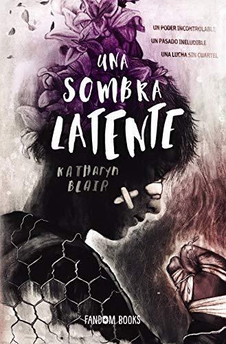 Una sombra latente (Fantasía)