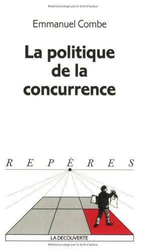 La politique de la concurrence