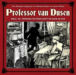 10:Professor van Dusen kauft die Katze im Sack