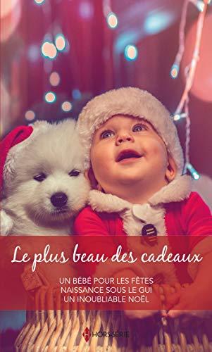 Le plus beau des cadeaux