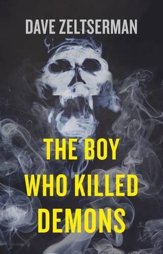 The Boy Who Killed Demons