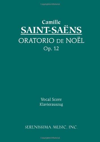 Oratorio de Noel, Op. 12: Vocal score