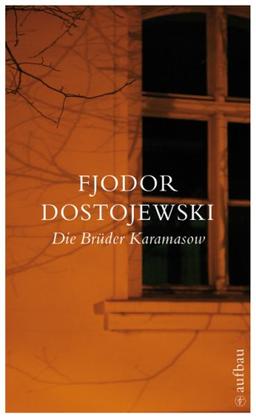 Die Brüder Karamasow: Roman in vier Teilen mit einem Epilog (Schöne Klassiker)