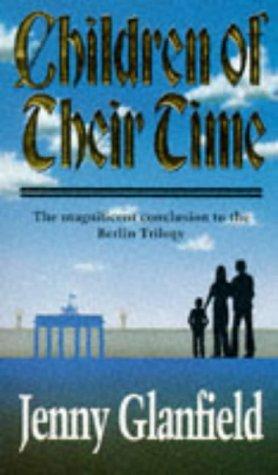 Children of Their Time (Berlin trilogy, Band 3)