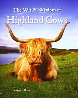 Wit & Wisdom of Highland Cows