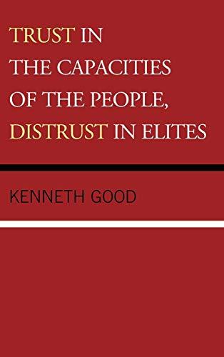 Trust in the Capacities of the People, Distrust in Elites