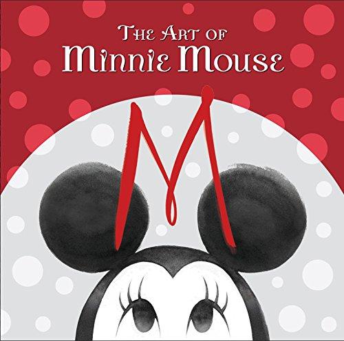 The Art of Minnie Mouse (Disney Editions Deluxe)