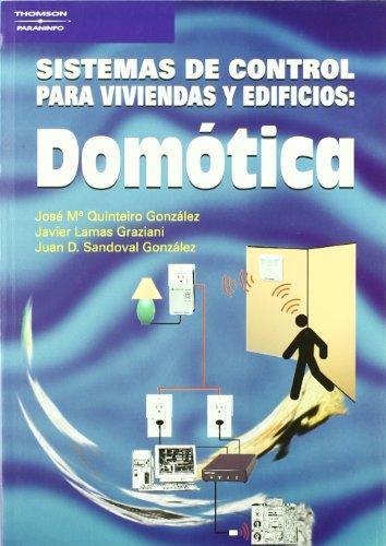 Sistemas de control para viviendas y edificios : domótica