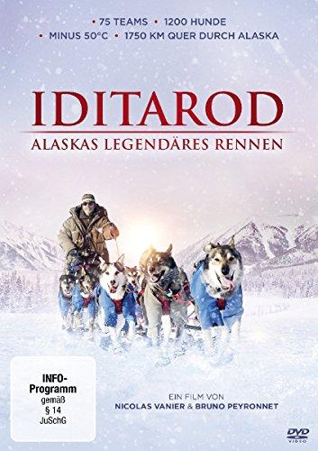 Iditarod - Alaskas legendäres Rennen