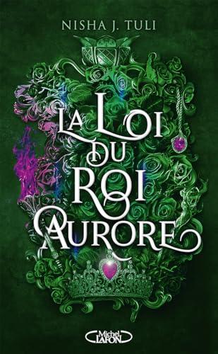 Les artefacts d'Ouranos. Vol. 2. La loi du roi Aurore