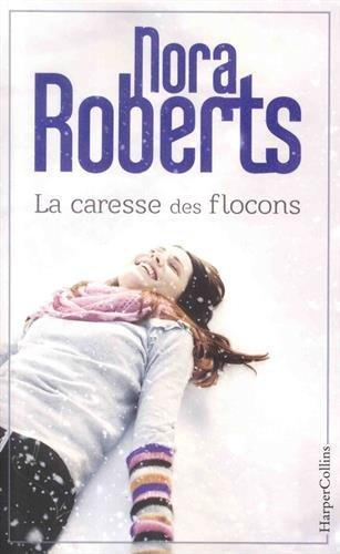 La caresse des flocons