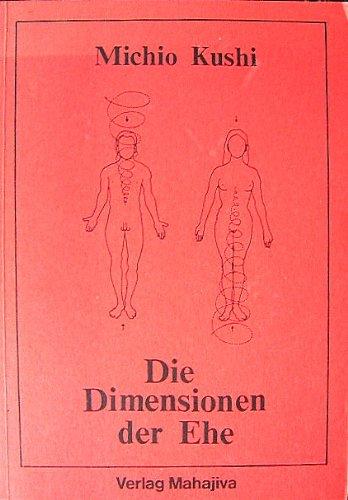 Die Dimensionen der Ehe