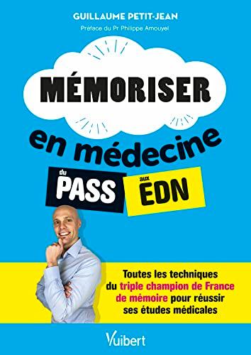 Mémoriser en médecine : du Pass aux EDN