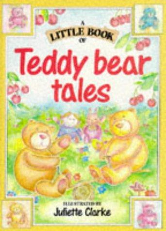 A Little Book of Teddy Bear Tales (Little ones readers)