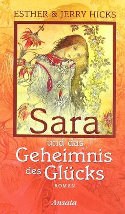 Sara und das Geheimnis des Glücks