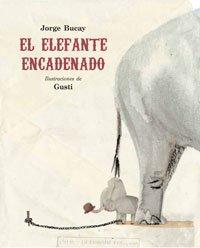 El elefante encadenado (COFRE ENCANTADO, Band 73)