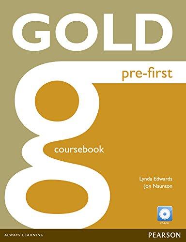 Gold Pre-First Coursebook (with CD-ROM incl. Class Audio)