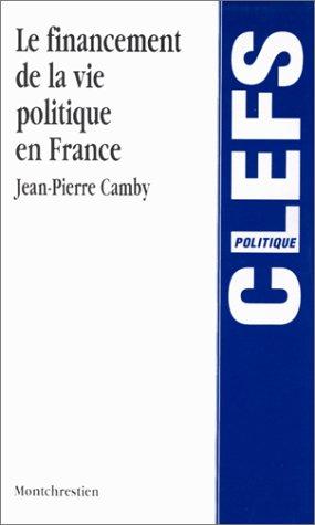 Le financement de la vie politique en France