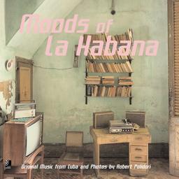 EARBOOKS:MOODS OF LA HABANA