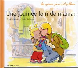 Une journée loin de maman