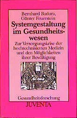 Badura, Systemgestaltung (Gesundheitsforschung)