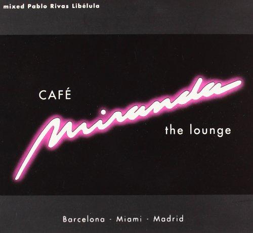 Cafe Miranda-Lounge the