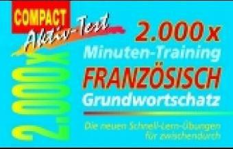 2000 x Minuten-Training, Französisch Grundwortschatz