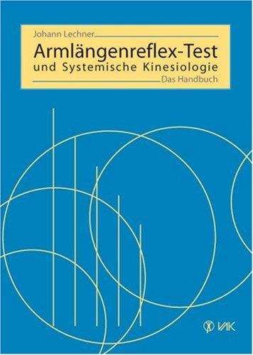 Armlängenreflex-Test und Systemische Kinesiologie