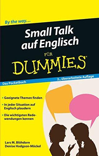 Small Talk auf Englisch für Dummies Das Pocketbuch