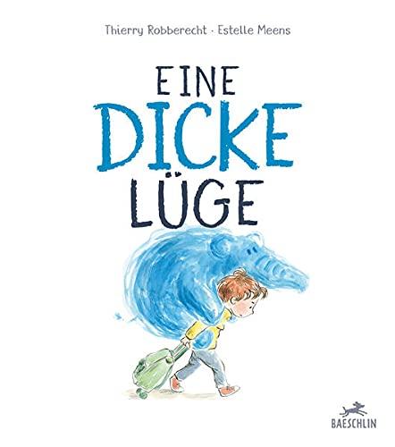 Eine dicke Lüge