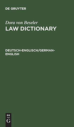 Deutsch-Englisch/German-English (Dora von Beseler: Law Dictionary)