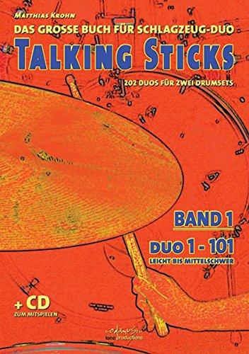 Talking Sticks, Band 1: Das große Buch für Schlagzeug-Duo