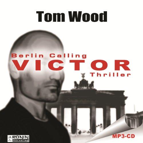 Berlin Calling Victor