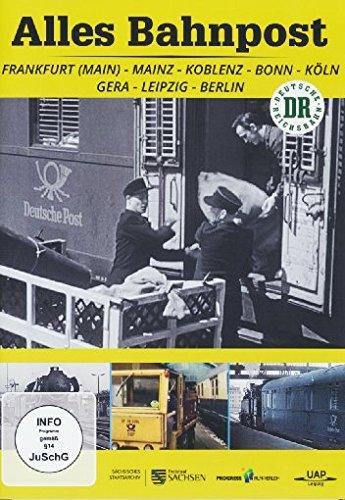 Alles Bahnpost - Frankfurt (Main) - Mainz - Koblenz - Bonn - Köln - Gera - Leipzig - Berlin