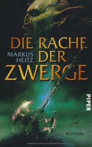 Die Rache der Zwerge: Roman (Die Zwerge 3)