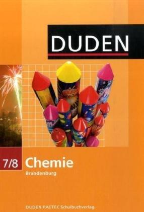 Duden Chemie - Sekundarstufe I - Brandenburg: 7./8. Schuljahr - Schülerbuch