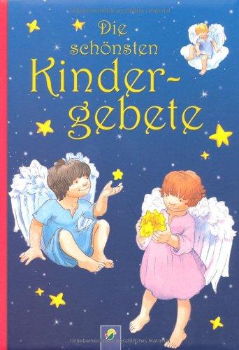 Die schönsten Kindergebete