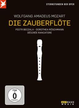 Mozart: Die Zauberflöte (Sternstunden der Oper)