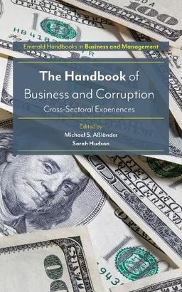 The Handbook of Business and Corruption: Cross-Sectoral Experiences