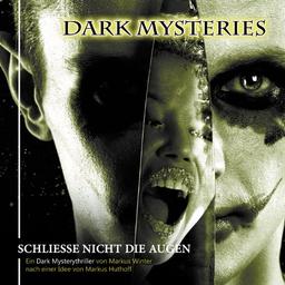 Dark Mysteries 04-Schliesse Nicht Die Augen