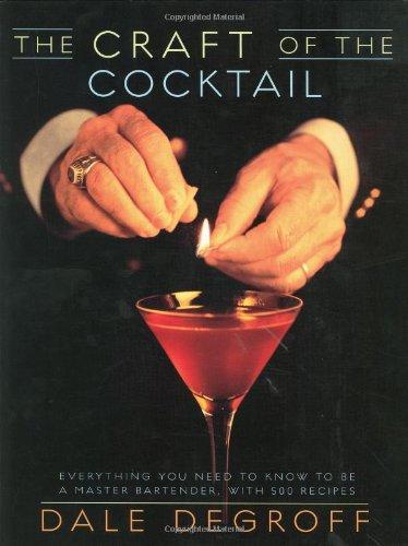 The Craft of the Cocktail