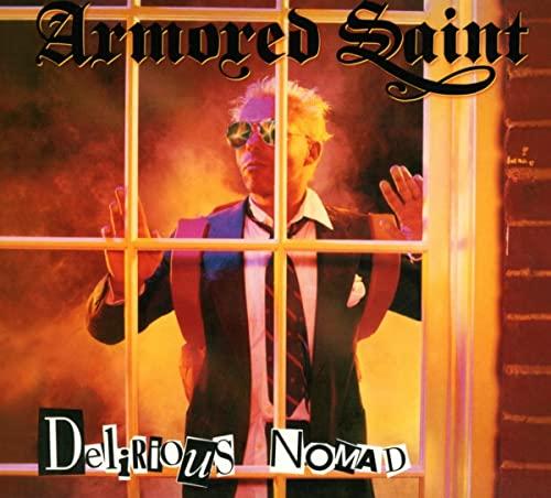 Armored Saint-Delirious Nomad