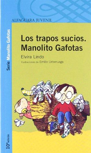 Trapos sucios : Manolito Gafotas (Proxima Parada 12 Años)