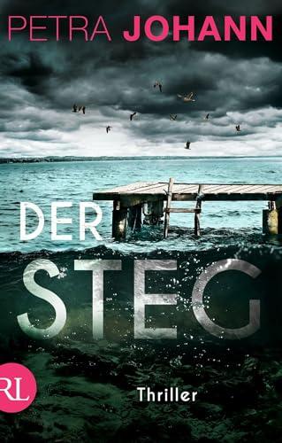 Der Steg: Thriller