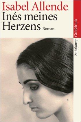 Inés meines Herzens: Roman. Großdruck (suhrkamp taschenbuch)